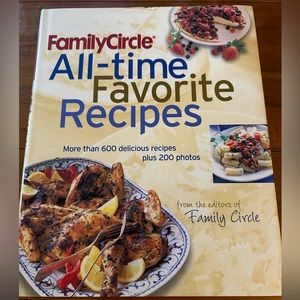 Family Circle  “All-Time Favorite Recipes” Cookbook